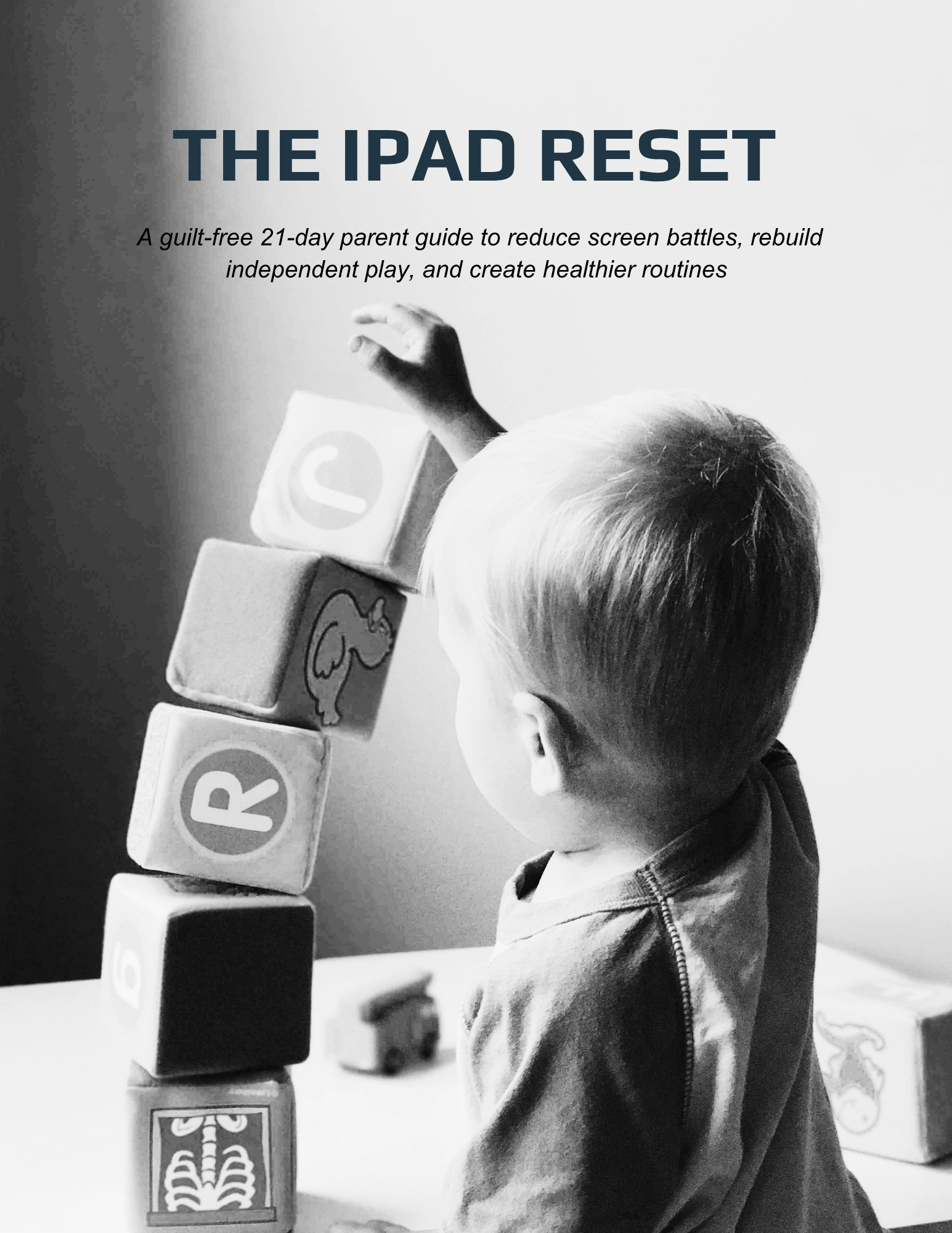The iPad Reset: Reduce Screen Battles in 21 Days
